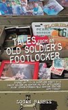 Tales from an Old Soldier's Footlocker