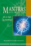 Prophet, E: Mantras des Westens