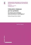 L'éducation religieuse par les symboles