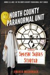 North County Paranormal Unit