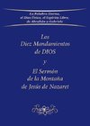 Los Diez Mandamientos de DIOS y El Sermón de la Montaña de Jesús de Nazaret