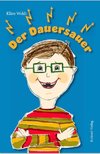 Der Dauersauer