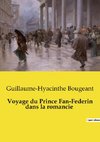 Voyage du Prince Fan-Federin dans la romancie