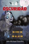 LA OSCURIDAD