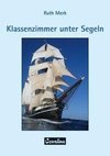 Klassenzimmer unter Segeln