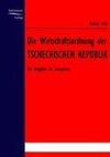 Die Wirtschaftsordnung der Tschechischen Republik