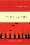 Opera as Art