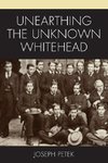 Unearthing the Unknown Whitehead