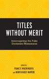 Titles Without Merit