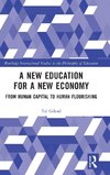 A New Education for a New Economy