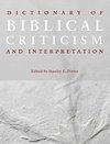 Porter, S: Dictionary of Biblical Criticism and Interpretati