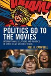 Politics Go to the Movies