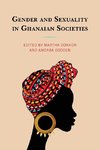 Gender and Sexuality in Ghanaian Societies