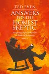 Answers for the Honest Skeptic Part 1