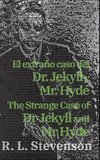 El extraño caso del Dr. Jekyll y Mr. Hyde - The Strange Case of Dr Jekyll and Mr Hyde