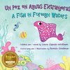 Un Pez en Aguas Extranjeras, un Libro de Cumpleaños en Español e Inglés