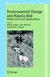 Environmental Change and Malaria Risk