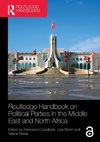 Routledge Handbook on Political Parties in the Middle East and North Africa