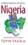 Understanding Colonial Nigeria