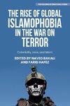 The rise of global Islamophobia in the War on Terror