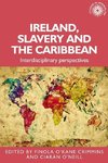 Ireland, slavery and the Caribbean