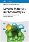 Layered Materials in Photocatalysis