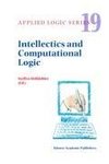 Intellectics and Computational Logic