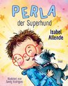 Perla, der Superhund