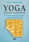 Yoga - Tradition und Erfahrung