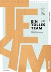 Ein tolles Team A2.1. Arbeitsbuch plus interaktive Version