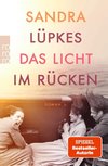 Das Licht im Rücken