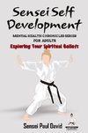 Sensei Self Development Mental Health Chronicles Series - Exploring Your Spiritual Beliefs