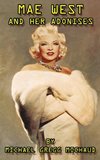 Mae West & Her Adonises (hardback)