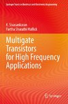 Multigate Transistors for High Frequency Applications