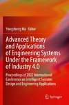 Advanced Theory and Applications of Engineering Systems Under the Framework of Industry 4.0