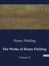 The Works of Henry Fielding