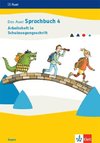 Das Auer Sprachbuch 4. Arbeitsheft in Schulausgangsschrift Klasse 4. Ausgabe Bayern