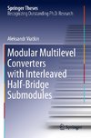 Modular Multilevel Converters with Interleaved Half-Bridge Submodules