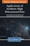 Applications of Synthetic High Dimensional Data