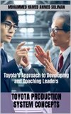 Toyota's Approach to Developing and Coaching Leaders