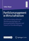 Portfoliomanagement in Wirtschaftskrisen