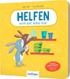 Helfen macht groß, kleiner Hase!