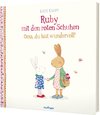 Ruby mit den roten Schuhen 2: Oma, du bist wundervoll!