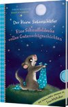 Der kleine Siebenschläfer: Eine Schnuffeldecke voller Gutenachtgeschichten