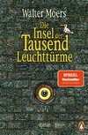 Die Insel der Tausend Leuchttürme