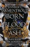 Born of Blood and Ash - Eine Liebe im Schatten