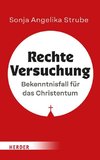 Rechte Versuchung