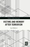 Victims and Memory After Terrorism