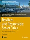 Resilient and Responsible Smart Cities