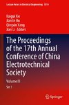 The Proceedings of the 17th Annual Conference of China Electrotechnical Society